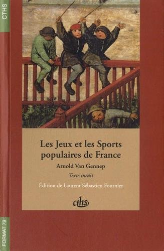 Les  jeux et les sports populaires de France