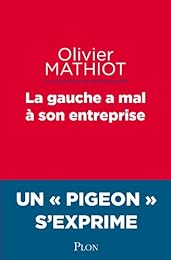 La  gauche a mal à son entreprise