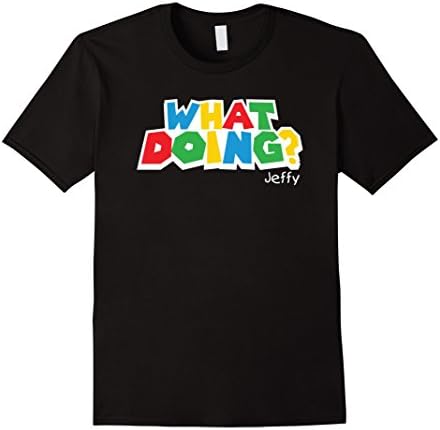 What Doing? Jeffy Funny T-Shirt