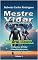 Livro Mestre Vidar: A Conquista da Felicidade