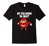 Do You Know Da Wae Funny Uganda Knuckle T-Shirt