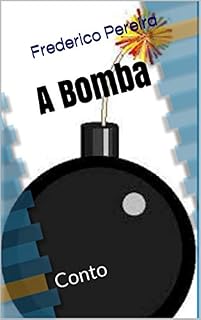 Livro A Bomba: Conto