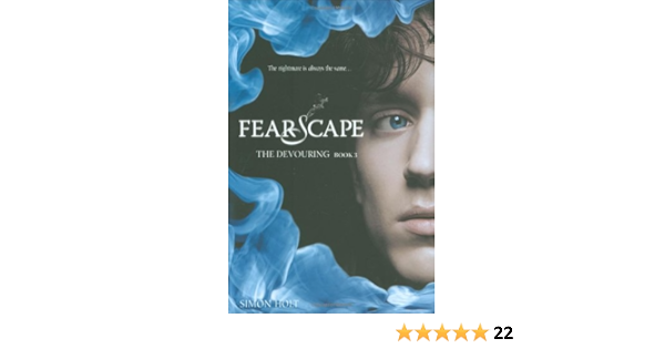 Amazon Com The Devouring 3 Fearscape Holt Simon Books