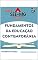 Livro Fundamentos da Educação Contemporânea: Para Concursos, Pedagogos, Professores, Técnicos da Educação e Estudantes.