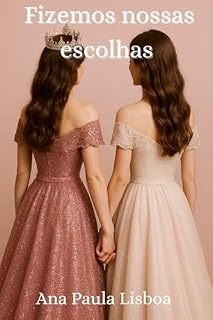 Livro Fizemos nossas escolhas