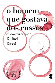 Livro O homem que gostava dos russos: e outros contos