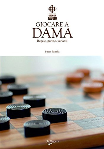 Giocare a dama (Italian Edition)