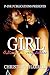 Girl: A Story for Every Les Being by Christiana Harrell