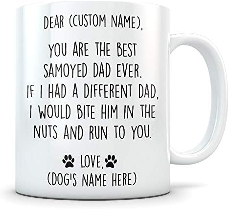 Samoyed Gifts for Men Samoyed Dad Samoyed Gifts Samoyed Mug Samoyed Dad Mug Samoyed Lover Cute Samoyed Gift Samoyed Dog Owner