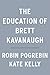 The Education of Brett Kavanaugh: An Investigation