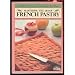 Mastering the Art of French Pastry by