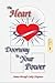The Heart: Doorway to Your Power by Cathy Chapman PhD