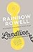 Landline. Segundas oportunidades / Landline: A Novel (Spanish Edition)