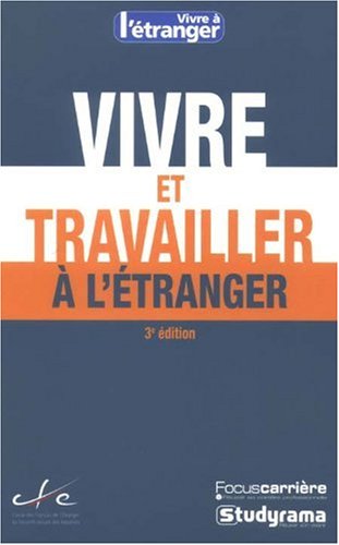 Vivre et travailler à l'étranger