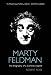 Marty Feldman: The Biography of a Comedy Legend by Robert Ross