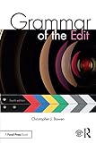 Grammar of the Edit by