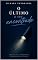 Livro O Último A Ser Encontrado