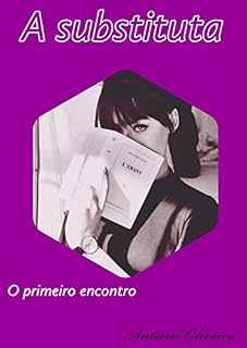 Livro A substituta: O primeiro encontro