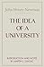 The Idea of A University (Notre Dame Series in the Great Books) (Notre Dame Series in Great Books)