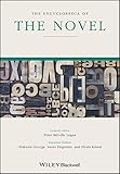 The Encyclopedia of the Novel (Wiley-Blackwell Encyclopedia of Literature) by 