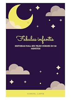Livro Fabulas infantis : Historias para seu finlho dormir em 20 minutos