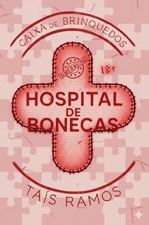 Livro Hospital de Bonecas: Caixa de Brinquedos (HIPNALE)