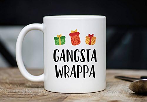 Gangsta Wrappa Mug - Christmas Coffee Mug - Gift For Christmas - Gift For Xmas - Christmas Mugs - Xmas Mugs - 11oz Novelty Holiday Gift