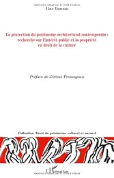 La  protection du patrimoine architectural contemporain