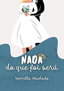 Livro Nada do que foi será: Conto