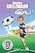 Goal !, Tome 1 : Coups francs et coups fourrés by 