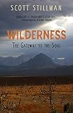 Wilderness, The Gateway To The Soul