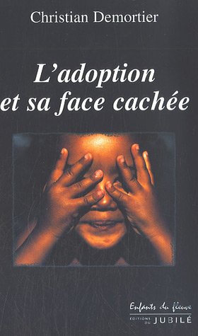 L' adoption et sa face cachée