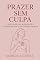Livro Prazer sem culpa: Como superar bloqueios e despertar sua sexualidade feminina (Autoconhecimento e sexualidade Livro 1)