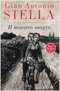 Gian Antonio Stella – Il maestro magro (2011)