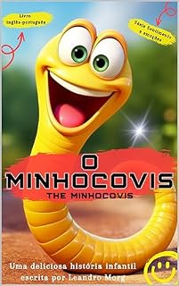 Livro O Minhocovis: The Minhocovis (Série Infantil - Sentimentos e emoções - Português e Inglês Livro 3)