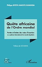 Quête africaine de l'ordre mondial