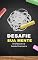 Livro Desafie Sua Mente: 30 Dias Para Transformar Sua Saúde Financeira!