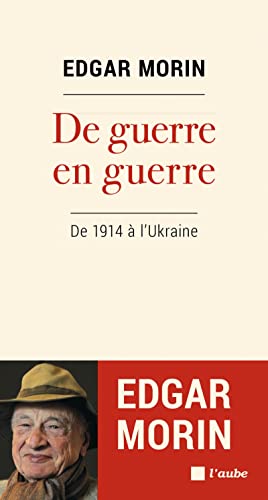 De guerre en guerre: de 1940 à l'Ukraine