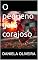 Livro O pequeno galo corajoso