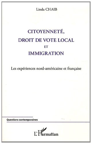 Citoyenneté, droit de vote local et immigration