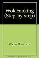 Wok Cooking 1569241856 Book Cover