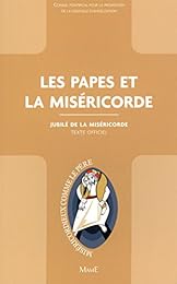 Les  papes de la miséricorde