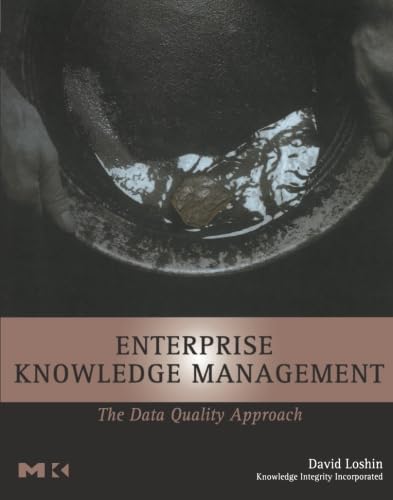 Enterprise Knowledge Management: The Data Quality Approach
