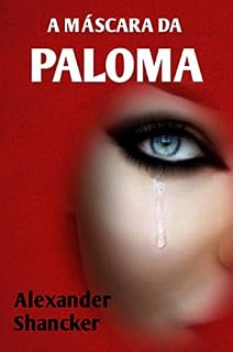 Livro A MÁSCARA DA PALOMA