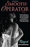Smooth Operator: A Novel
