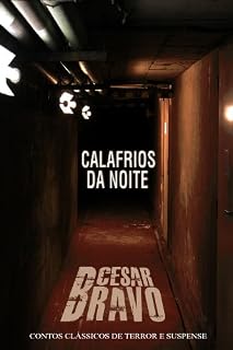 Livro Calafrios da Noite - 15 contos de suspense e terror