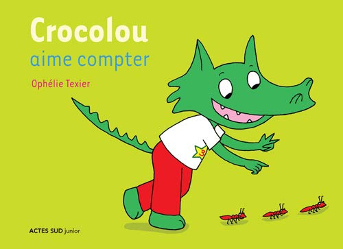 Amazon Fr Crocolou Aime Compter Texier Ophelie Livres