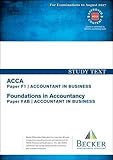 Image de ACCA Approved - F1 Accountant in Business (FIA: FAB): Study Text (All Exams to August 2017)