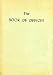 The Book of Offices: Services for Certain Occasions Not Provided in the Book of Common Prayer [Third by