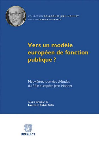 Vers un modèle européen de fonction publique ?
